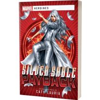 Marvel Heroines: Silver Sable - Payback