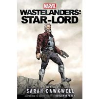 ACOMWLSCAW001 Marvel Wastelanders: Star-Lord published by Aconyte Books