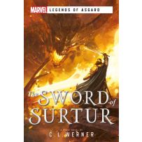 Marvel Legends Of Asgard: The Sword Of Surtur