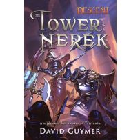 Descent: Legends Of The Dark: The Tower Of Nerek