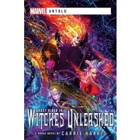 Marvel Untold: Witches Unleashed