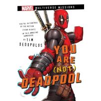 Multiverse Missions Adventure Gamebook: Marvel You Are (Not) Deadpool