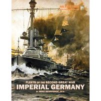 Fleets Of The Second Great War: Imperial Germany
