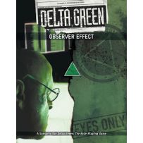 APU8109 Delta Green RPG: Observer Effect Scenario published by Arc Dream Publishing