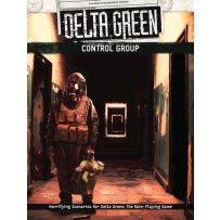 APU8137 Delta Green RPG: Control Group published by Arc Dream Publishing
