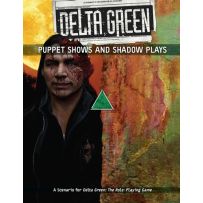 APU8149 Delta Green RPG: Puppet Shows and Shadow Plays published by Arc Dream Publishing