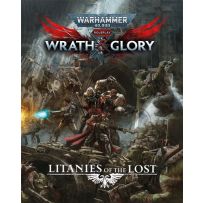 Warhammer 40000 Roleplay RPG: Wrath And Glory Litanies Of The Lost