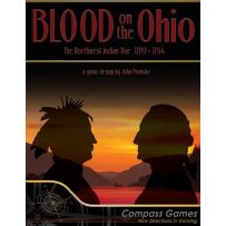 Blood On The Ohio: The Northwest Indian War 1789 - 1794