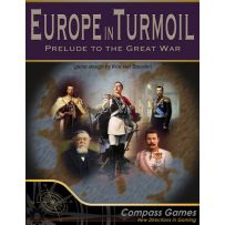 Europe In Turmoil: Prelude To The Great War