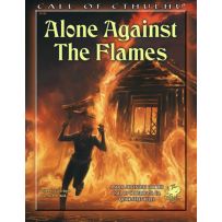 Call of Cthulhu RPG: 7th Edition Alone Against The Flames