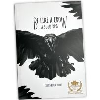 CTKBLAC01 Be Like A Crow Solo RPG published by Critical Kit