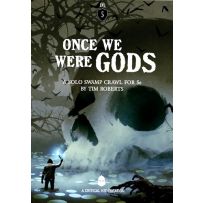 CTKDDOS06 Dungeons And Dragons RPG: Once We Were Gods published by Critical Kit
