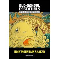 EFP03015 Old-School Essentials RPG: Holy Mountain Shaker published by Exalted Funeral Press