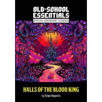 EFP03016 Old-School Essentials RPG: The Halls Of The Blood King published by Exalted Funeral Press