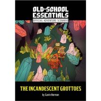 EFP03018 Old-School Essentials RPG: The Incandescent Grottoes published by Exalted Funeral Press