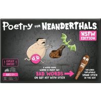 Poetry For Neanderthals Card Game: NSFW Edition