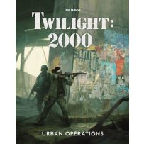 Twilight 2000 RPG: Urban Operations