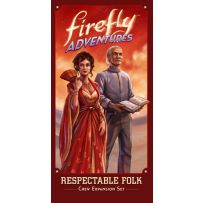 Firefly Adventures Board Game: Respectable Folk Expansion