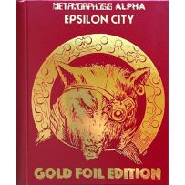 Metamorphosis Alpha RPG: Epsilon City Gold Foil Edition