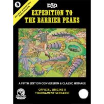 Dungeons And Dragons RPG: Original Adventures Reincarnated #3 Expedition To The Barrier Peaks (Hardback)