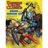 Dungeon Crawl Classics #67: Sailors On The Starless Sea (Digest Sized)