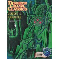 Dungeon Crawl Classics #70: Jewels Of The Carnifex