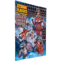 GMGXCC16S XCrawl Classics: #4 Death In The Dungeon Of Tomorrow published by Goodman Games