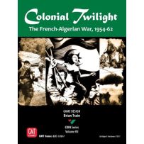Colonial Twilight: The French-Algerian War 1954-62