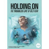 Holding On Board Game: The Troubled Life Of Billy Kerr