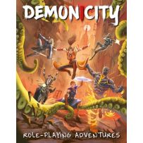 Demon City RPG: Role Playing Adventures