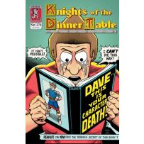 Knights Of The Dinner Table Issue 278: Dave This Is Your Character Death