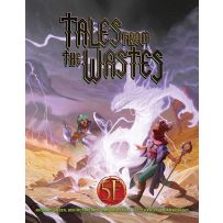 KOB9528 Dungeons And Dragons RPG: Tales From The Wastes published by Kobold Press