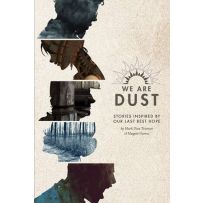 Our Last Best Hope RPG: We Are Dust