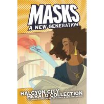 Masks RPG: Halcyon City Herald Collection (Hardcover)