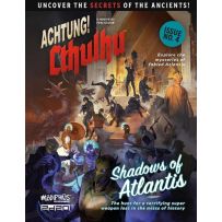 Achtung! Cthulhu 2d20 RPG: Shadows Of Atlantis
