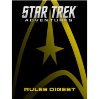 Star Trek Adventures RPG: Rules Digest