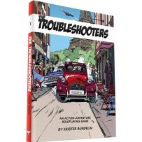The Troubleshooters RPG: Core Rule Book