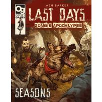Last Days Skirmish Game: Zombie Apocalypse Seasons