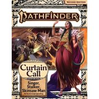 PAI15205SC Pathfinder RPG 2nd Edition: Curtain Call Chapter 2: Singer, Stalker, Skinsaw Man published by Paizo Publishing