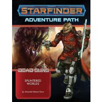 Starfinder RPG: Dead Suns Chapter 3: Splintered Worlds