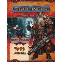Starfinder RPG: Dawn Of Flame Chapter 6: Assault On The Crucible