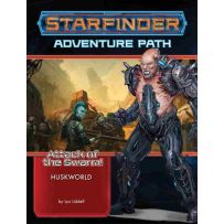 Starfinder RPG: Attack Of The Swarm Chapter 3: Huskworld