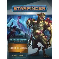 Starfinder RPG: The Threefold Conspiracy Chapter 2: Flight Of The Sleepers