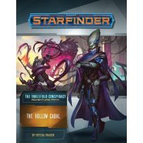 Starfinder RPG: The Threefold Conspiracy Chapter 4: The Hollow Cabal