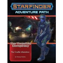 Starfinder RPG: The Threefold Conspiracy Chapter 5: The Cradle Infestation