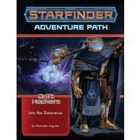 Starfinder RPG: Drift Hackers Chapter 3: Into The Dataverse