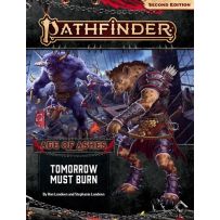 Pathfinder #147: Age Of Ashes Chapter 3: Tomorrow Must Burn