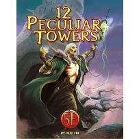 Dungeons And Dragons RPG: Twelve Peculiar Towers