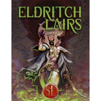 Dungeons And Dragons RPG: Eldritch Lairs