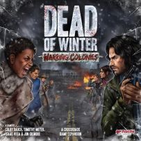Dead Of Winter Board Game: Warring Colonies Expansion